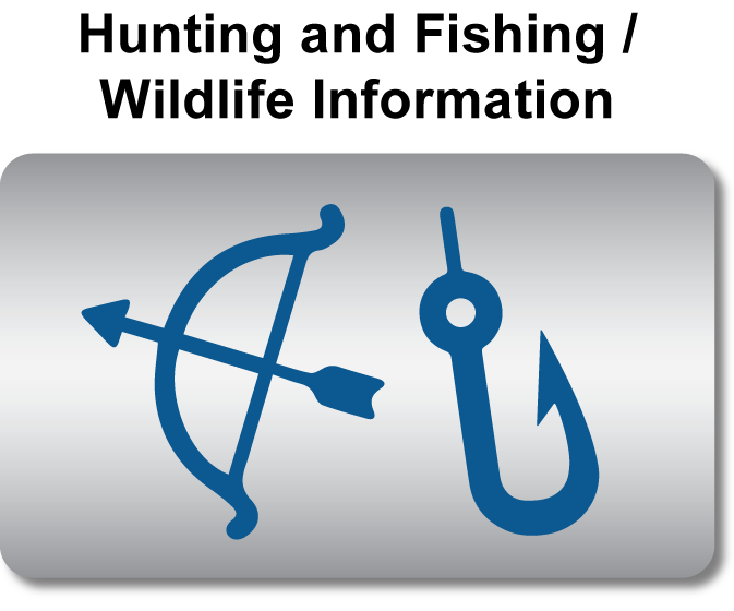 Hunting and Fishing / Wildlife Information